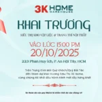 Sự Kiện Khai Trương- Siêu Thị Kho Vật Liệu & Trang Trí Nội Thất 3K HOME